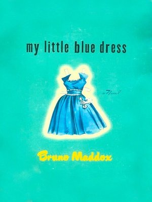 cover image of My Little Blue Dress